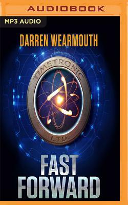 Fast Forward by Darren Wearmouth