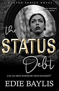 The Status Debt by Edie Baylis