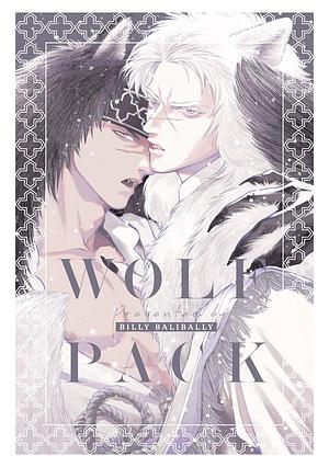 Wolf Pack by ビリー・バリバリー, Billy Balibally