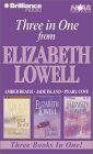 Amber Beach / Jade Island / Pearl Cove : Three Books In One by Elizabeth Lowell