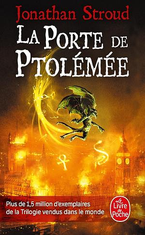 La Porte de Ptolémée by Jonathan Stroud