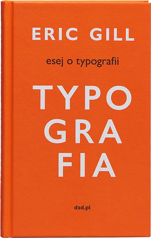 Esej o typografii by Eric Gill