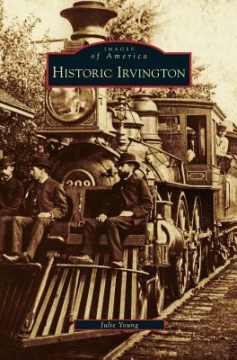 Historic Irvington by Julie Young