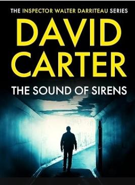 The Sound of Sirens by David Carter