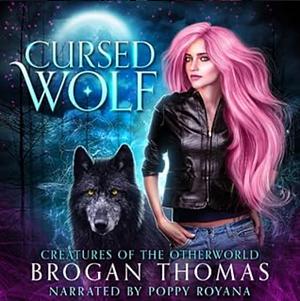 Cursed Wolf by Brogan Thomas