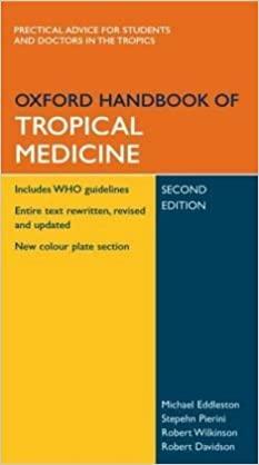 Oxford Handbook Of Tropical Medicine by Robert Davidson, Michael Eddleston
