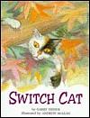 Switch Cat by Garry Disher