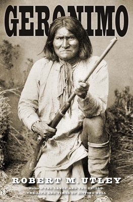 Geronimo by Robert M. Utley