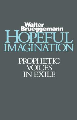 Hopeful Imagination by Walter Brueggemann