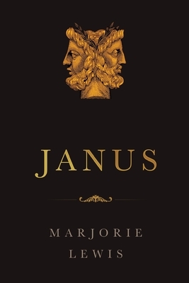 Janus by Marjorie Lewis