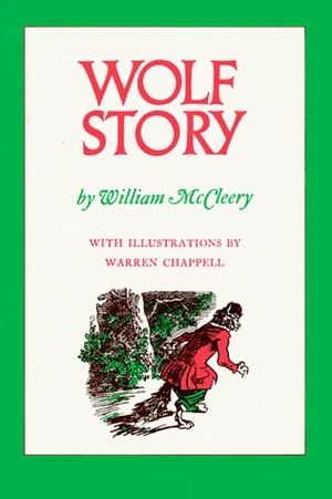 Wolf Story by William McCleery, Warren Chappell