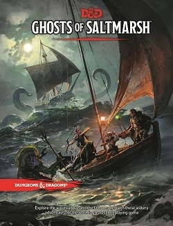 Ghosts of Saltmarsh by Wizards RPG Team