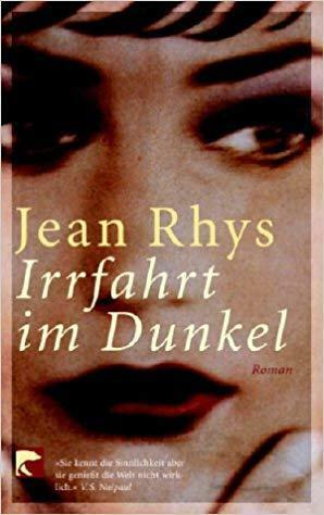 Irrfahrt im Dunkel by Jean Rhys