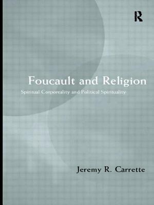 Foucault and Religion by Jeremy Carrette