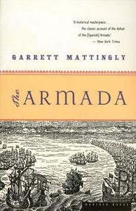 The Armada by Garrett Mattingly