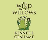 The Wind in the Willows by Kenneth Grahame