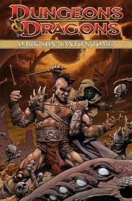 Dungeons & Dragons: Dark Sun - Ianto's Tomb by Alex Irvine