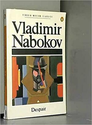 Despair by Vladimir Nabokov