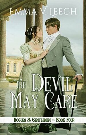 The Devil May Care by Emma V. Leech
