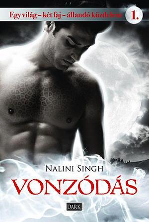 Vonzódás by Nalini Singh