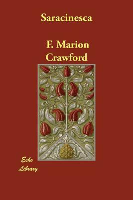 Saracinesca by F. Marion Crawford