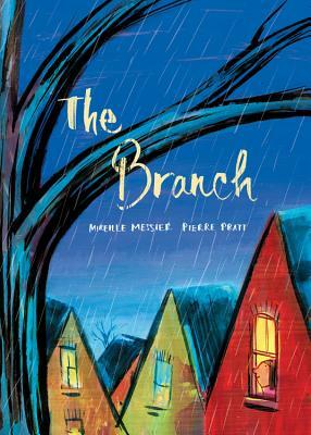 The Branch by Mireille Messier