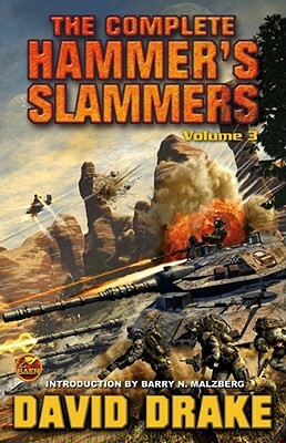 The Complete Hammer's Slammers by David Drake