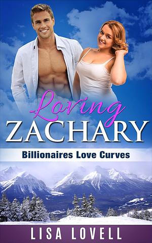 Loving Zachary by Lisa Lovell