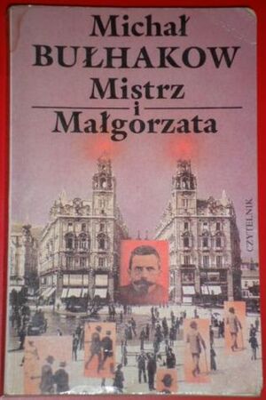 Mistrz i Małgorzata by Irena Lewandowska, Mikhail Bulgakov, Witold Dąbrowski