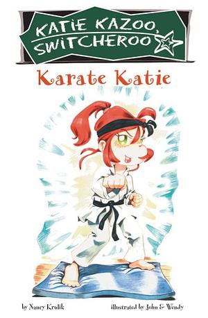 Karate Katie, by Nancy Krulik