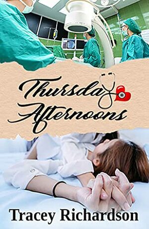 Thursday Afternoons by Tracey Richardson