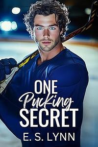 One Pucking Secret  by E. S. Lynn