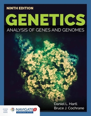 Genetics: Analysis of Genes and Genomes: Analysis of Genes and Genomes by Bruce Cochrane, Daniel L. Hartl