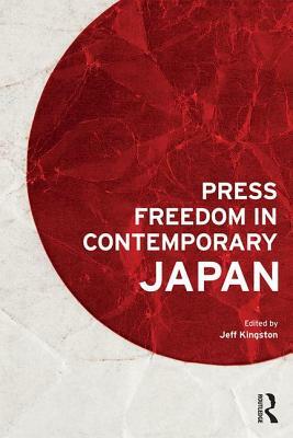 Press Freedom in Contemporary Japan by 