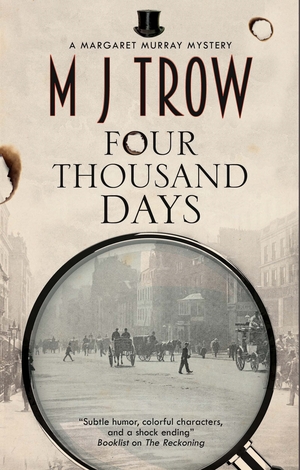 Four Thousand Days by M.J. Trow