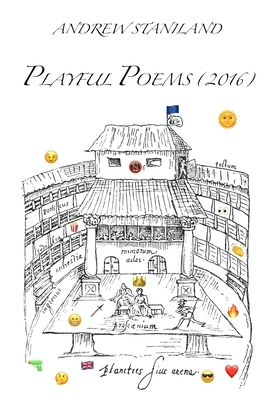 Playful Poems (2016) by Andrew Staniland