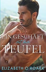 Ein Geschäft mit dem Teufel by Elizabeth O'Roark