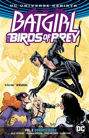 Batgirl and the Birds of Prey, Vol. 2: Source Code  by Shawna Benson, Claire Roe, Julie Benson