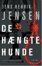 De hængte hunde by Jens Henrik Jensen