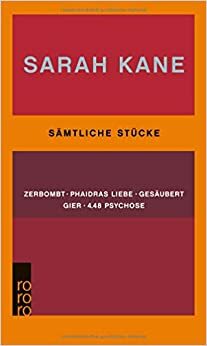 Sämtliche Stücke by Sarah Kane, Nils Tabert