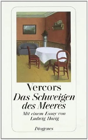 Das Schweigen des Meeres by Vercors