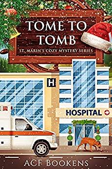Tome To Tomb by ACF Bookens