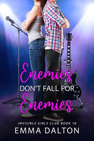 Enemies Don't Fall For Enemies by Emma Dalton