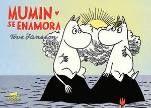 Mumin se enamora by Tove Jansson
