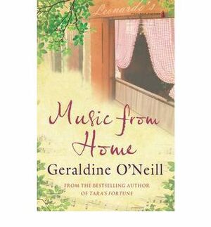 Music from Home by Geraldine O'Neill