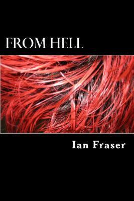 From Hell by Ian Fraser