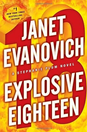 Explosive Eighteen by Janet Evanovich