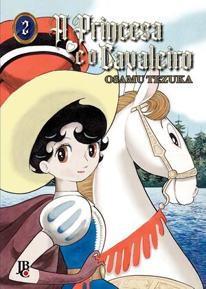 A Princesa e o Cavaleiro, Vol. 2 by Osamu Tezuka