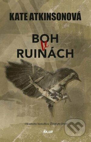 Boh v ruinách by Kate Atkinson