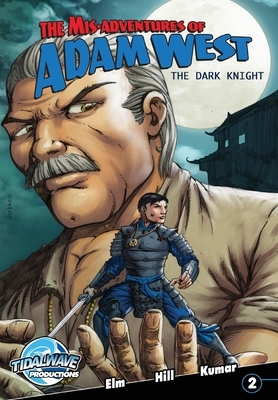 Mis-Adventures of Adam West: Dark Night #2 by Richard Elms